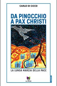 Da Pinocchio a Pax Christi
